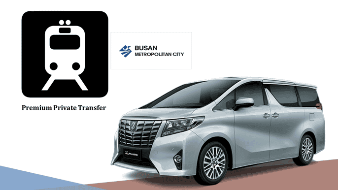 private transfer between busan train station and your hotel
