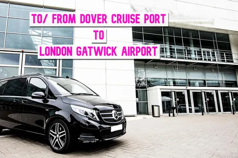 Transfer z/do lotniska Londyn Gatwick do portu Dover Cruise Port