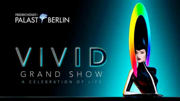 berlin friedrichstadtpalast vivid grand show
