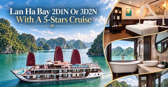 Lan Ha Bay: 2-Day, 1-Night or 3-Day, 2-Night 5-Star Cruise