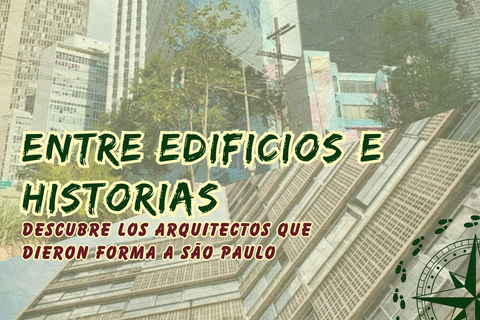 Discover the architects who shaped São Paulo