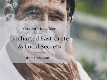 Uncharted East Crete & Local Secrets from Herakion