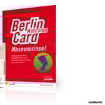 Berlino WelcomeCard: Isola dei musei e trasporti pubblici