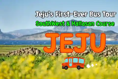 Ilha de Jeju: Excursão de 1 dia ao Sudoeste de autocarro com entradas