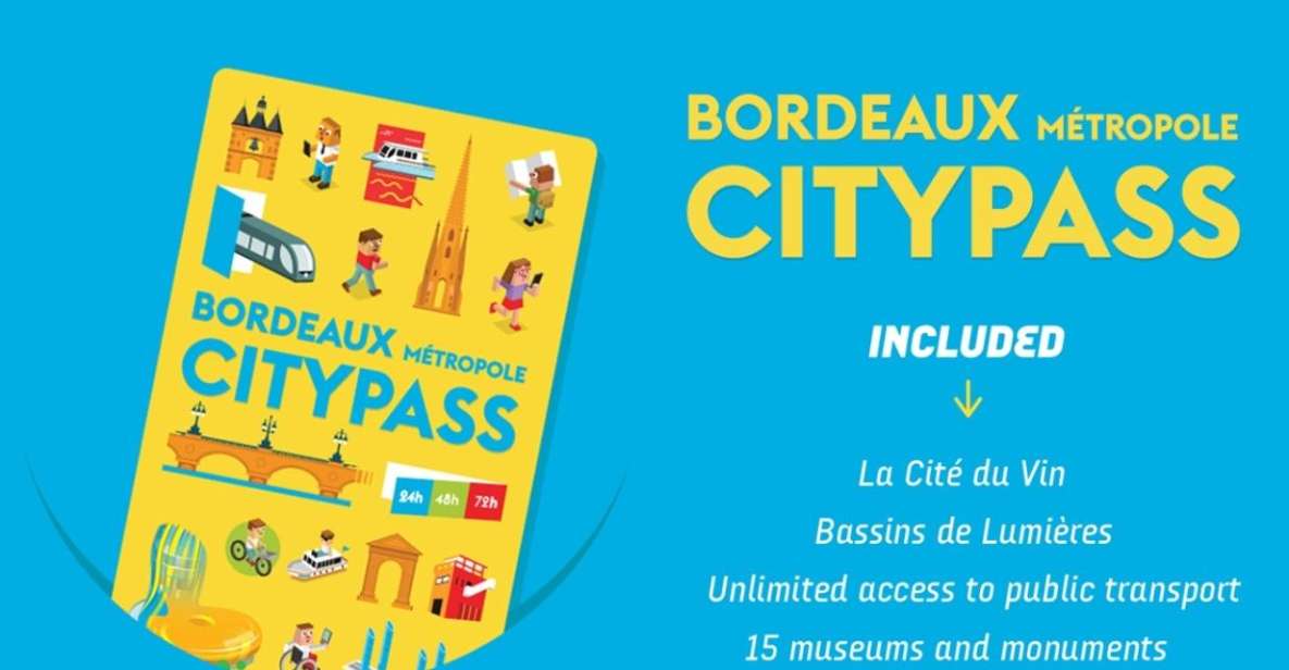 Bordeaux Métropole City Pass de 48 ou 72 Horas