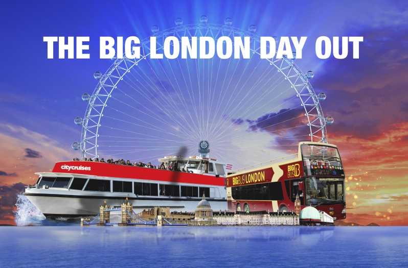 Big London Ticket London Eye, Big Bus och båttur på Themsen GetYourGuide