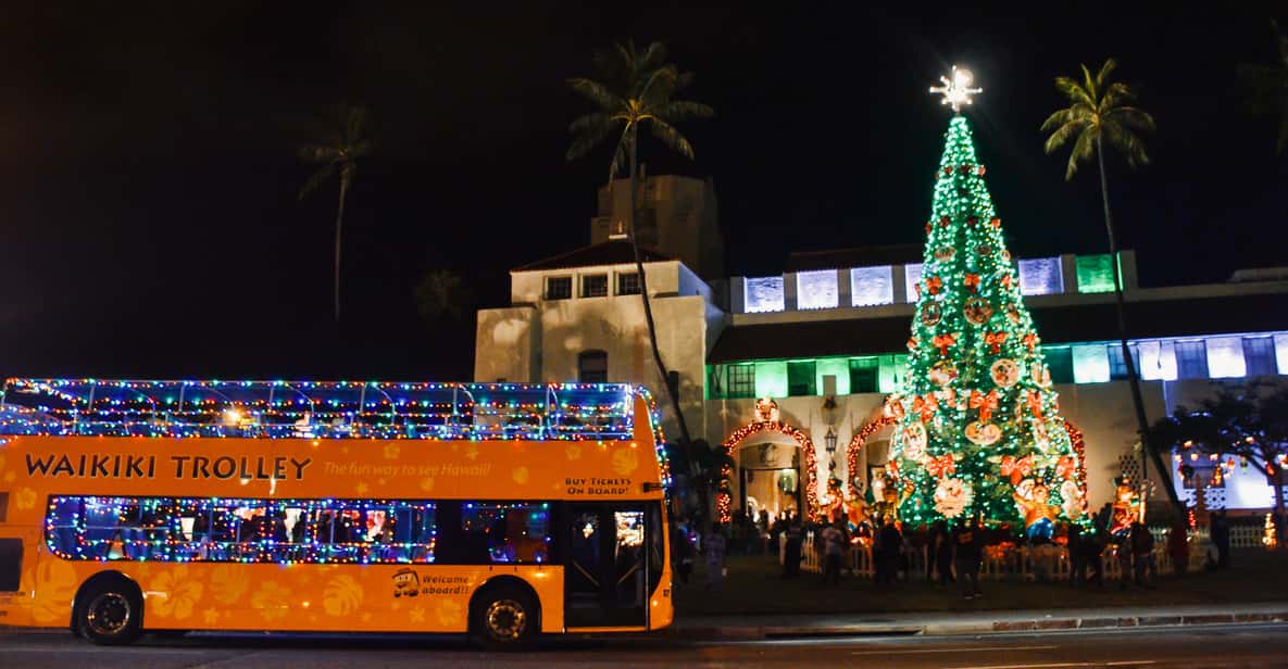 Oahu Waikiki Trolley Holiday Lights Tour GetYourGuide