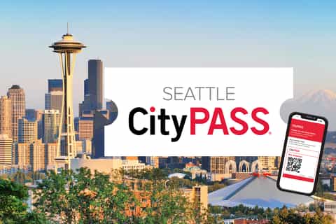 Seattle CityPASS®: Save 45% at 5 Top Attractions