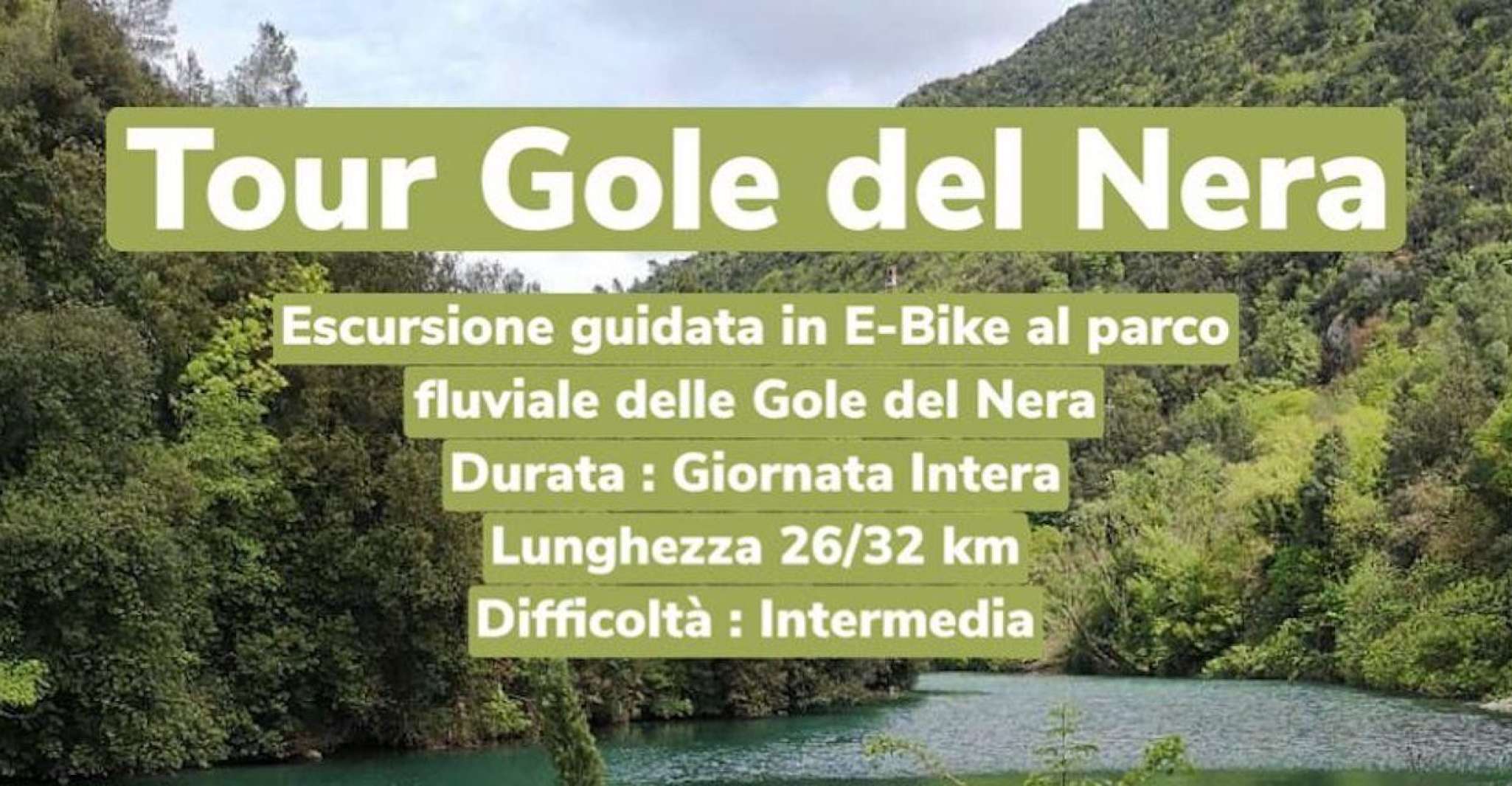 Gole del Nera River Park E-Mountain Bike Tour - Housity