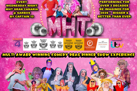 MHT Gran Canaria - Comedy Drag Dinner Show Experience MHT GRAN CANARIA - Comedy Drag Dinner Show Without Transfer