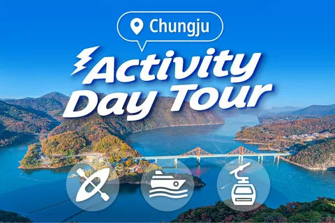 Seoul: Chungju Cruise, Cable Car & Cave Kayak Adventure Tour