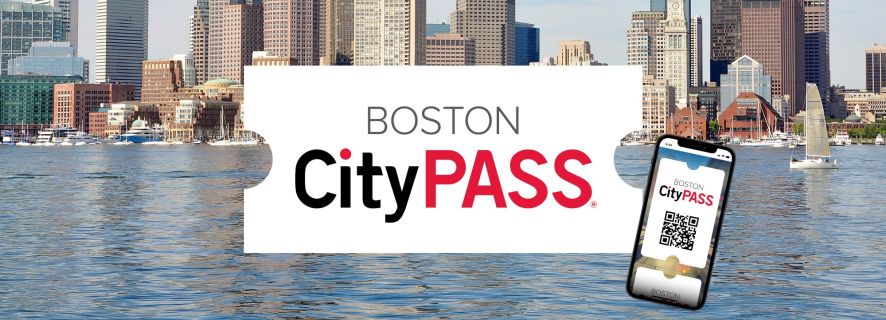 Boston CityPASS®: Save 47% at 4 Top Attractions