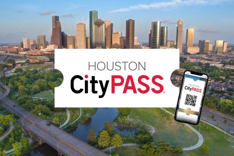 Houston CityPASS®: Spare 50% bei 5 Top-Attraktionen