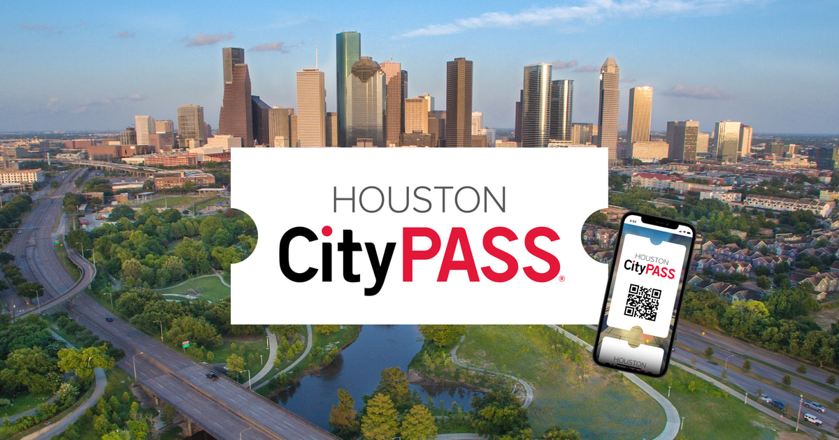 Houston CityPASS®: Save 50% at 5 Top Attractions | GetYourGuide