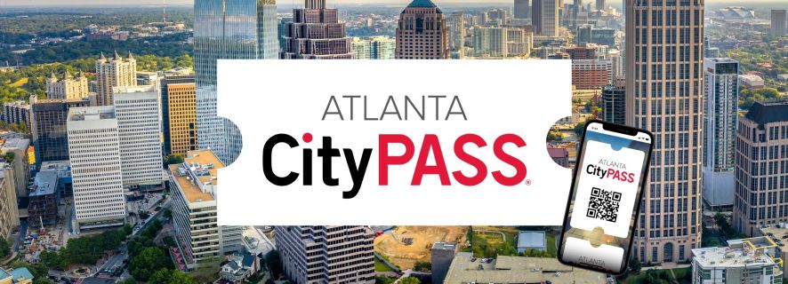 Atlanta CityPASS®: Save 44% at 5 Top Attractions