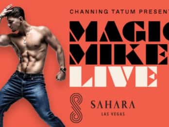 Las Vegas: "Channing Tatum Presents Magic Mike Live" Tickets Las Vegas: "Channing Tatum Presents Magic Mike Live" Tickets