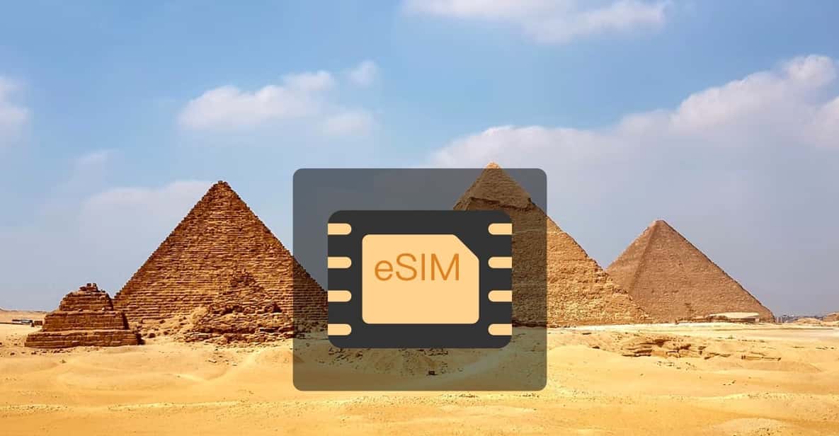 Egypt Mobile eSIM Data Plan & Coverage in 6 Countries GetYourGuide