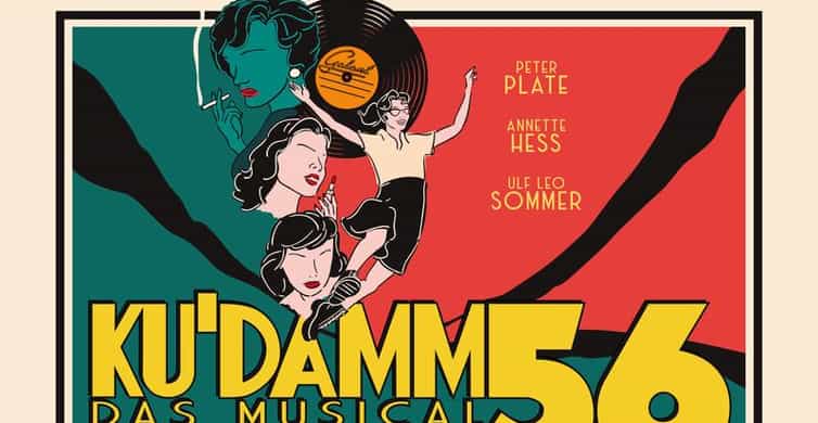 Berlin: Tickets for KU'DAMM 56 - The Musical | GetYourGuide