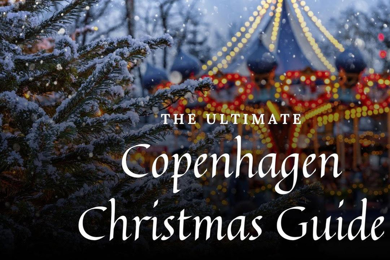 Copenhagen: The Ultimate Christmas Guide