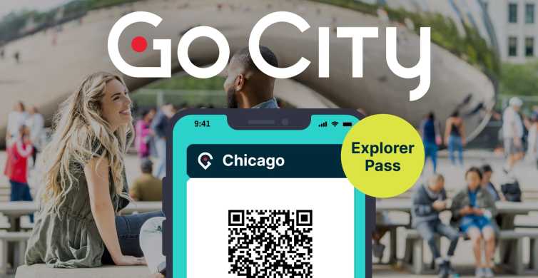 Chicago Go City Explorer Pass Choice of 2 7 Attractions