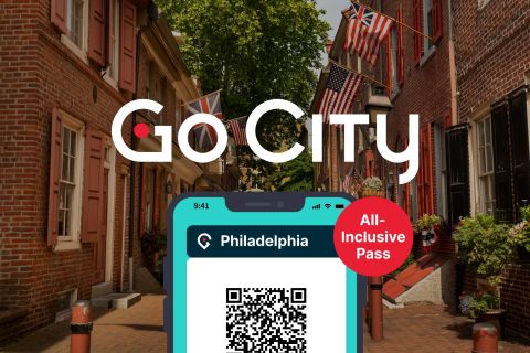 Philadelphia: Go City All-Inclusive Pass w/ 30+ Attractions