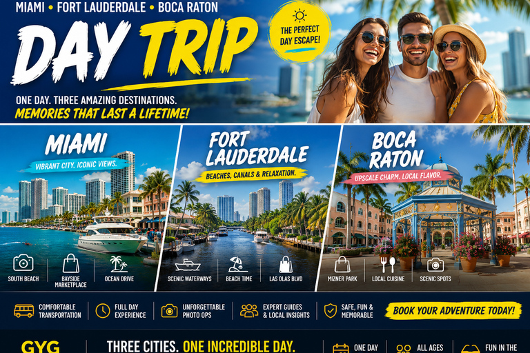 Miami: Fort Lauderdale and Boca Raton Day Trip