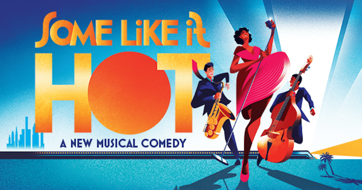 NYC Some Like It Hot Broadway Show Ticket GetYourGuide