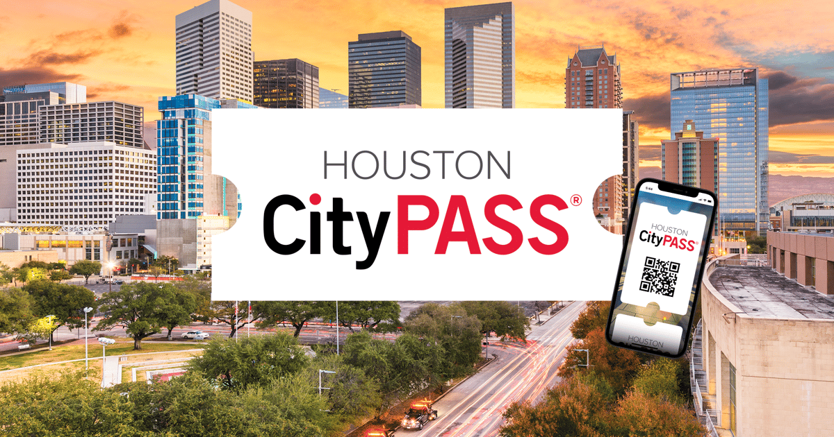 Houston: CityPASS® with Tickets to 5 Top Attractions | GetYourGuide