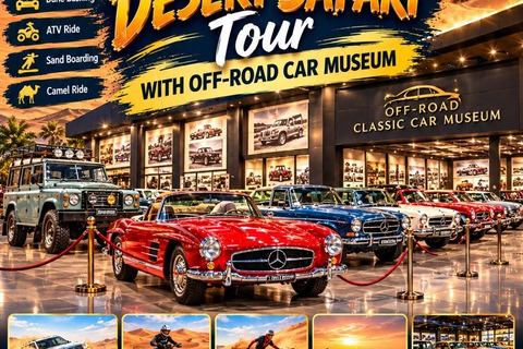 Abu Dhabi: Off-Road Historical & Classic Cars museum Tour Dubai:private Transfer To Dubai Classic Cars Museum