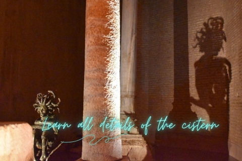 Basilica Cisterne Tour: Medusa ontdekken