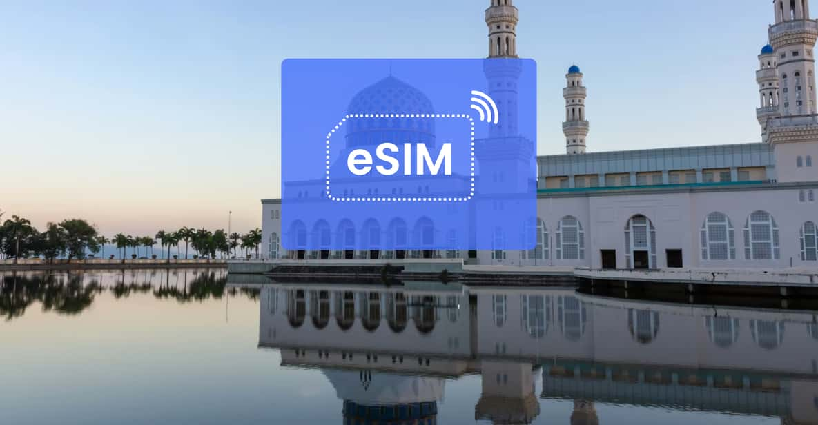 Sabah Malaysia Asien Esim Roaming Mobile Datenplan Getyourguide