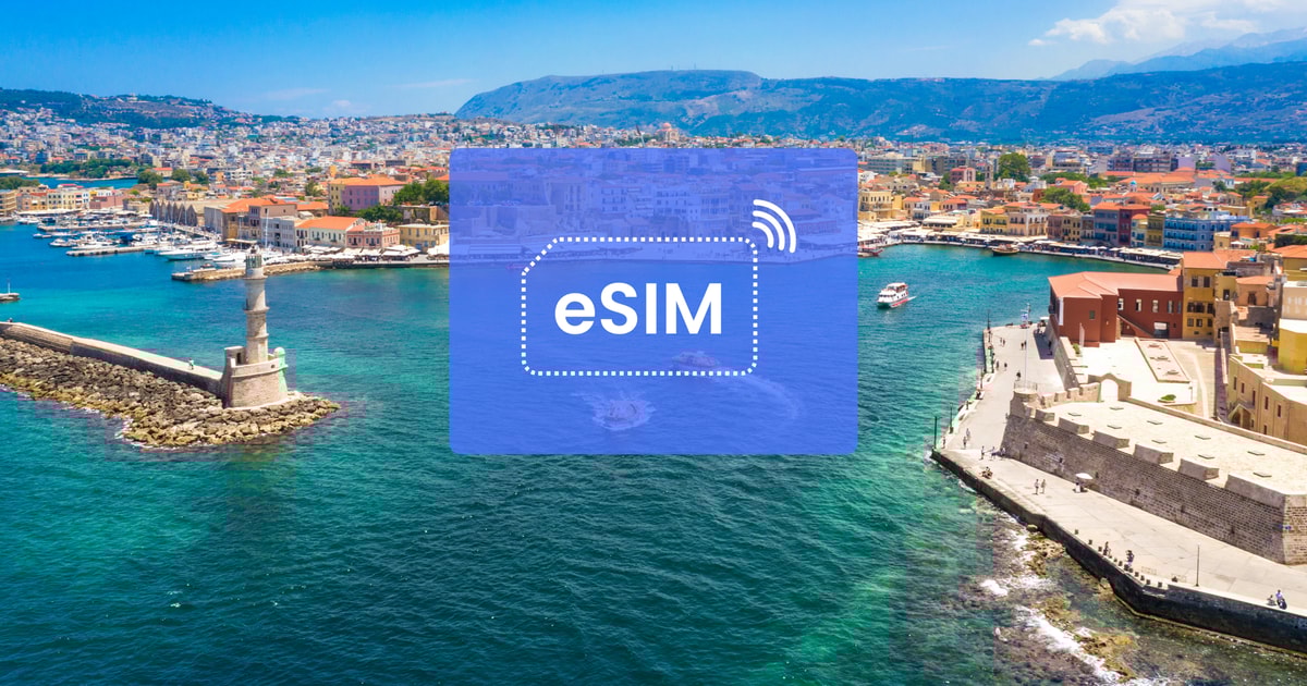 CrèteChanie Grèce/ Europe eSIM Roaming Mobile Data Plan GetYourGuide
