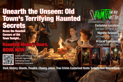 Old Town San Diego Haunted Walking Ghost Tour