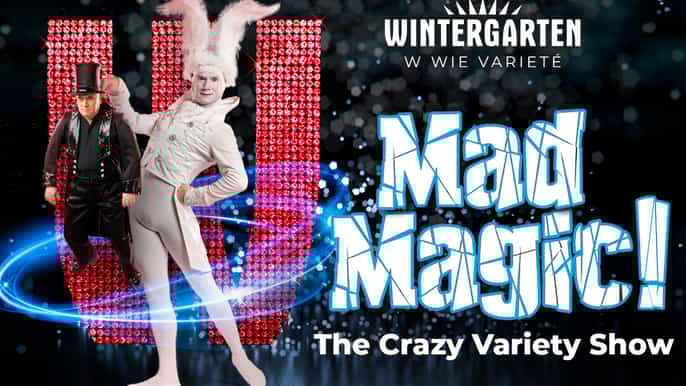 Berlin Wintergarten: Mad Magic Crac Variety Show Ticket