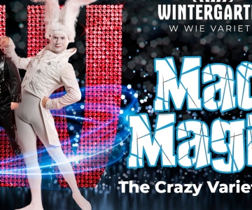 Berlin Wintergarten: Billett til Mad Magic Crazy Variety Show