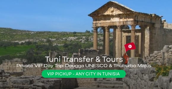 From Sousse: Dougga & Thuburbo Majus Private Day Trip