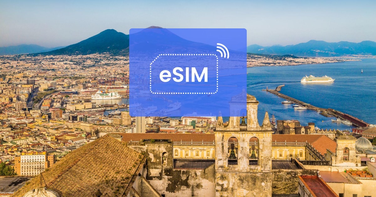 Napoli: Italien/Europa eSIM Roaming Mobildataplan | GetYourGuide