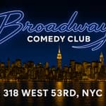 New York: Broadway Comedy Club All Star Stand-Up Comedy Live