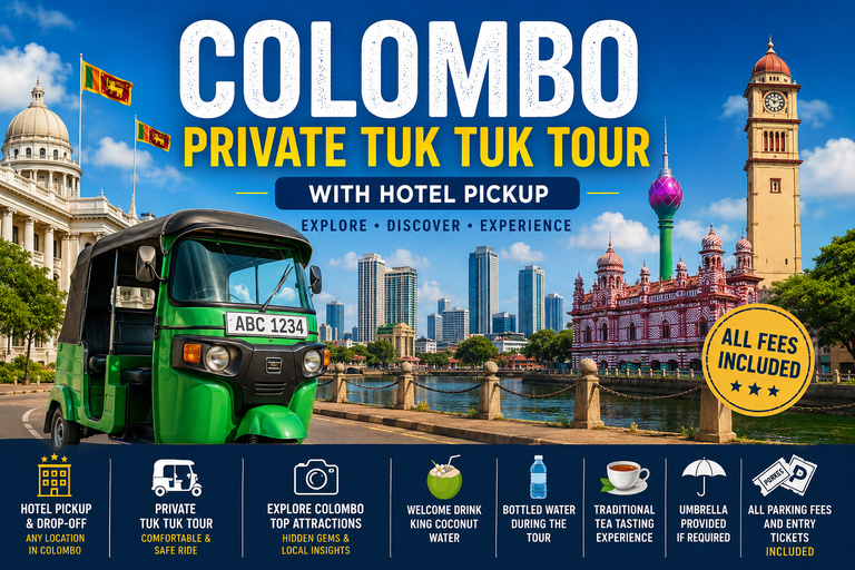 Colombo: Private Tuk Tuk Tour with Hotel Pickup
