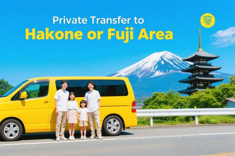Haneda Airport (HND): Private Transfer to Hakone/Mount Fuji Haneda Airport to Hakone