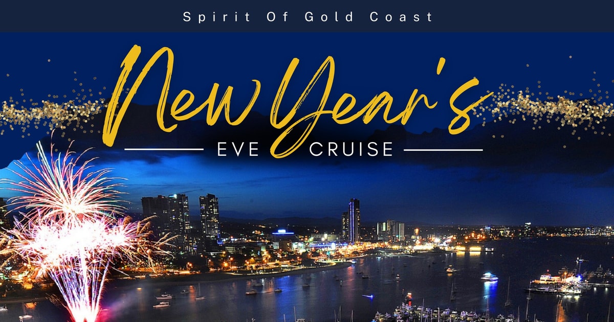 New Year's Eve Cruise Gold Coast GetYourGuide