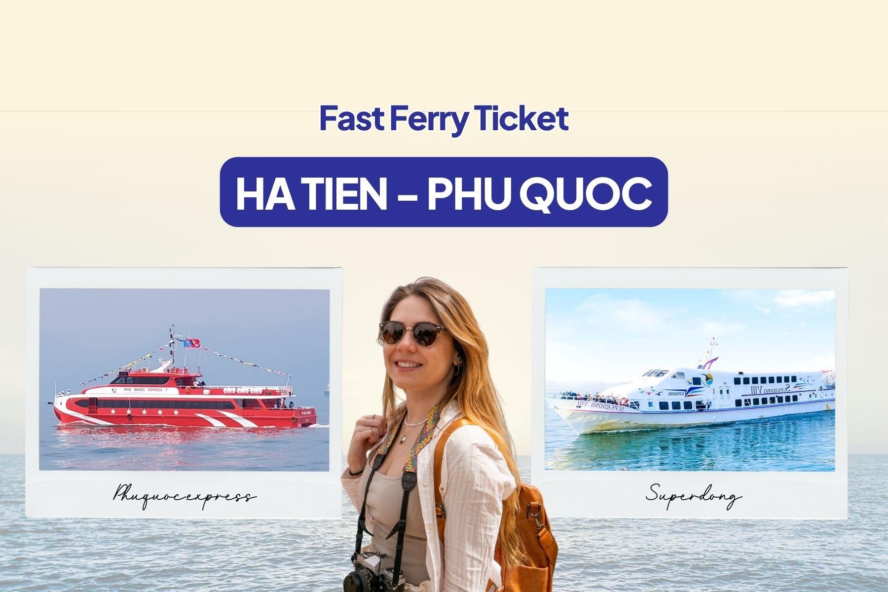 Fährticket von Ha Tien nach Phu Quoc in 90 Minuten
