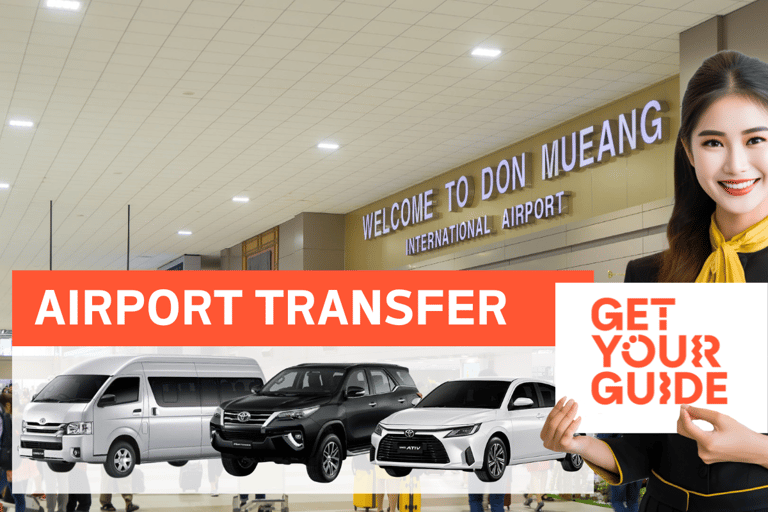 Pattaya: Private transfer from/to Don Muang Airport Departure Transfer - Pattaya to Don Muang Airport