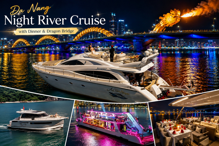 Da Nang Night River Cruise with Dinner & Dragon Bridge Dinner On Cruise With Shared Table & Without Pick-Up