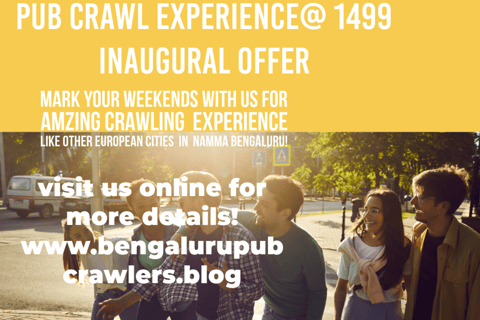 Pub Crawl Tour Bangalore