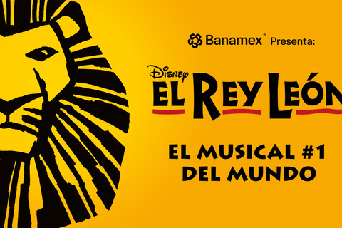 Mexico City: El Rey León Musical Ticket