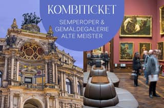 Dresden: Semperoper und Gemäldegalerie Alte Meister