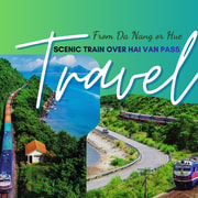 Da Nang or Hue: Hai Van Pass Scenic Train Ticket
