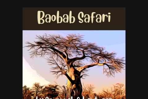 Victoria Falls: Baobab Safari - Sunrise and Mid Morning Baobab Safari Mid Morning, Pick up after breakfast