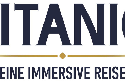 Titanic: An Immersive Journey | Dresden